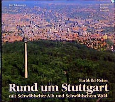 Rund um Stuttgart. Dt. /Engl. /Franz.