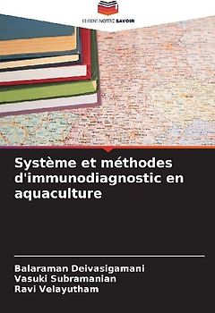 Système et méthodes d'immunodiagnostic en aquaculture