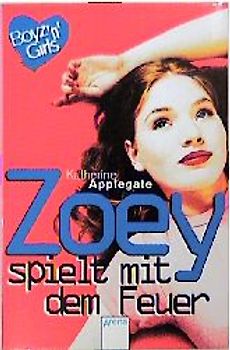 Zoey spielt mit dem Feuer