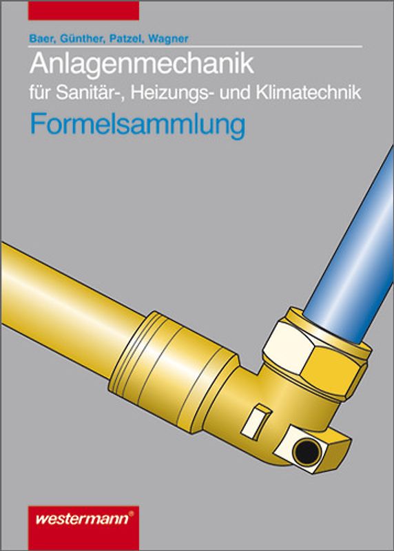 Anlagenmechanik / Anlagenmechanik für Sanitär-, Heizungs- und Klimatechnik