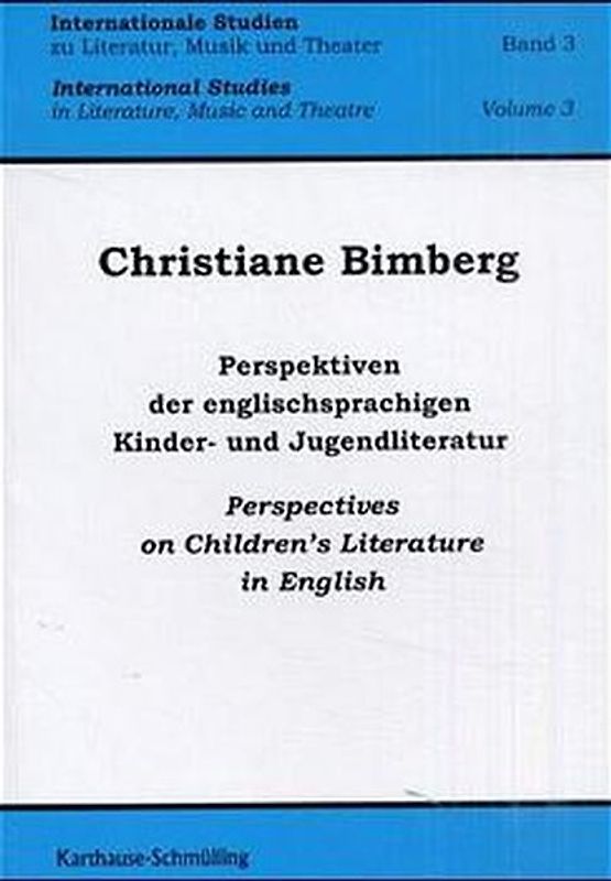 Perspektiven der englischsprachigen Kinder- und Jugendliteratur /Perspectives on Children's Literature in English