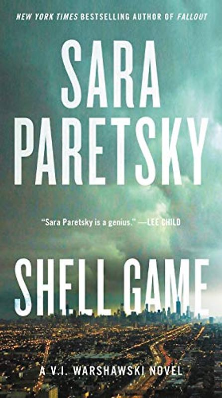 Shell Game: A V.I. Warshawski Novel (V.I. Warshawski Novels)