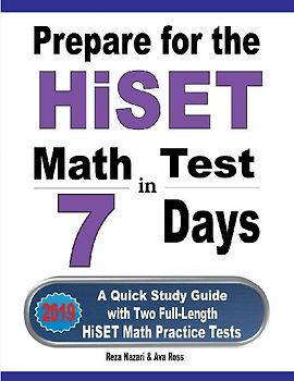 Prepare for the HiSET Math Test in 7 Days