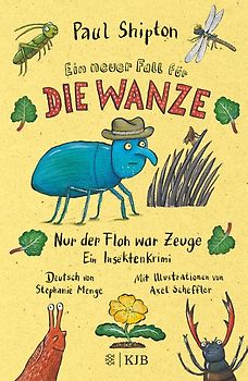 Ein neuer Fall für die Wanze – Nur der Floh war Zeuge