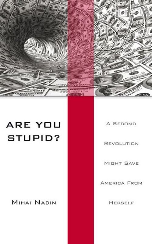Are You Stupid?