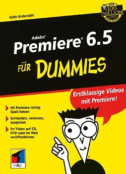 Adobe Premiere 6.5 für Dummies