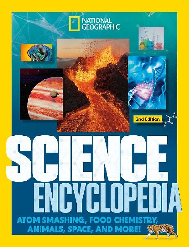 National Geographic Kids Science Encyclopedia, 2nd Edition