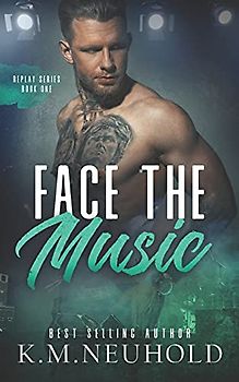 Face the Music (Replay, Band 1)