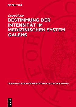 Bestimmung der Intensität im medizinischen System Galens