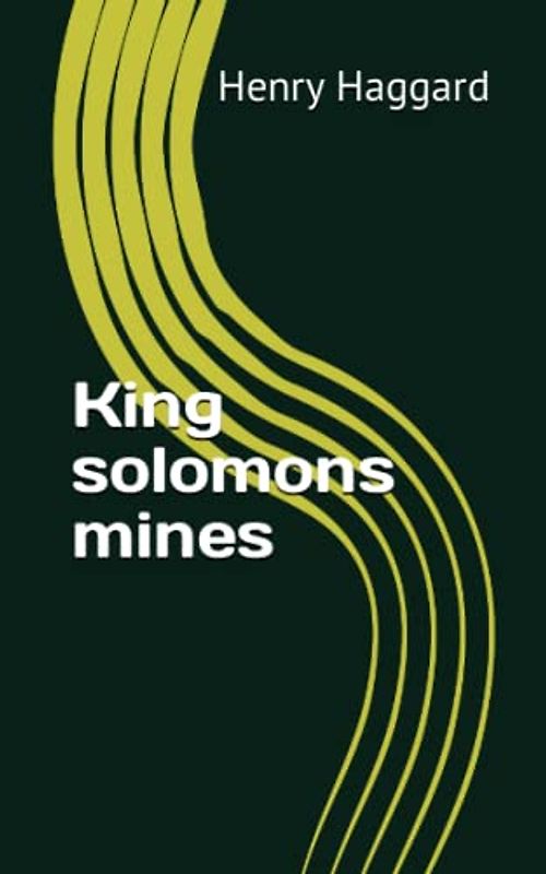 King solomons mines