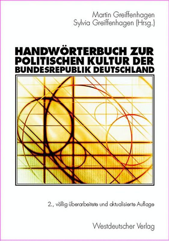 Handwörterbuch zur politischen Kultur der Bundesrepublik Deutschland