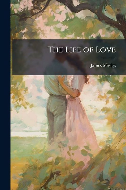 The Life of Love