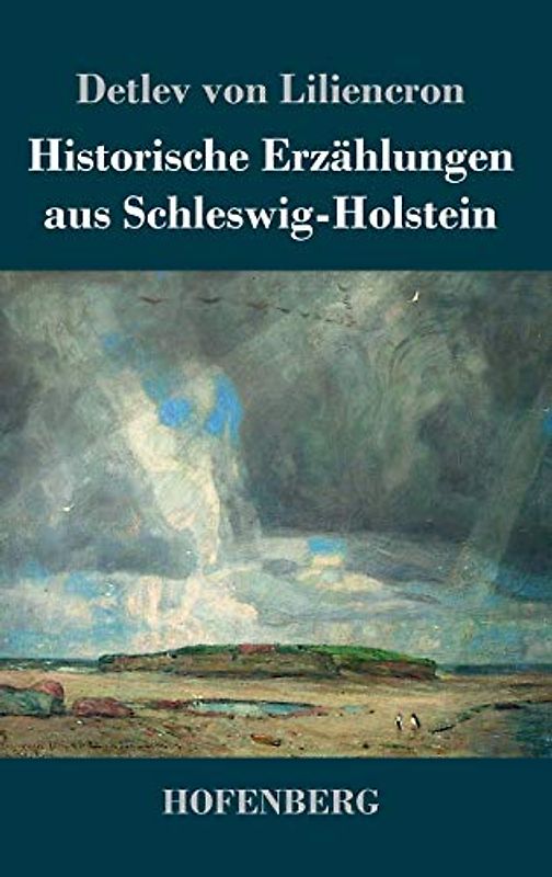Historische Erzählungen aus Schleswig-Holstein