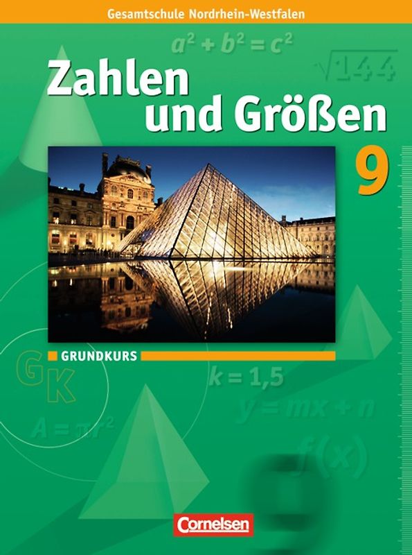 Zahlen und Größen - Kernlehrpläne Gesamtschule Nordrhein-Westfalen - 9. Schuljahr - Grundkurs