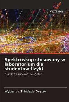 Spektroskop stosowany w laboratorium dla studentów fizyki
