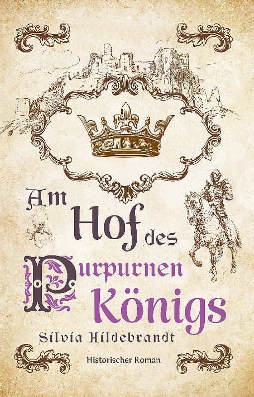 Am Hof des purpurnen Königs