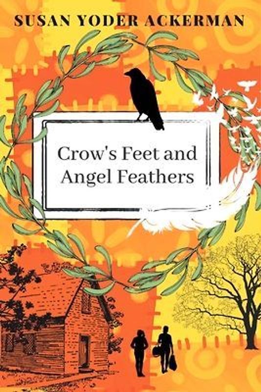 Crow's Feet and Angel Feathers