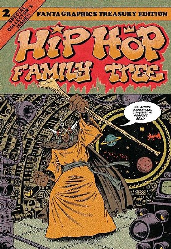 Hip Hop Family Tree - Piskor, Ed