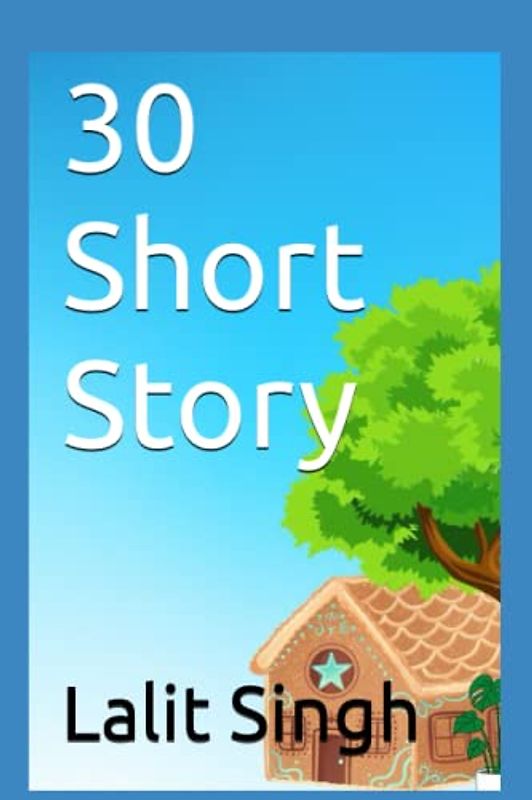30 Short Story