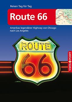 Route 66 - VISTA POINT Reiseführer Reisen Tag für Tag