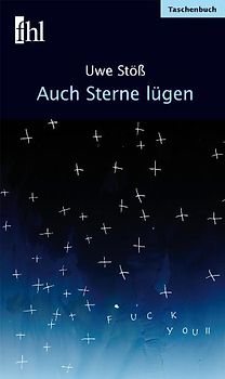 Auch Sterne lügen