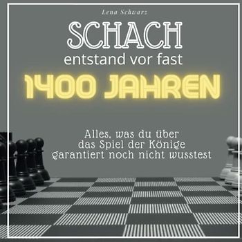 Schach entstand vor fast 1400 Jahren
