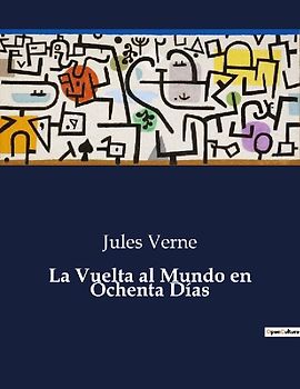 La Vuelta al Mundo en Ochenta Días