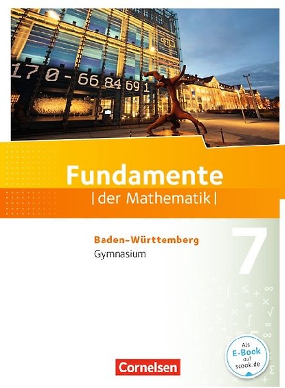 Fundamente der Mathematik - Baden-Württemberg ab 2015 - 7. Schuljahr