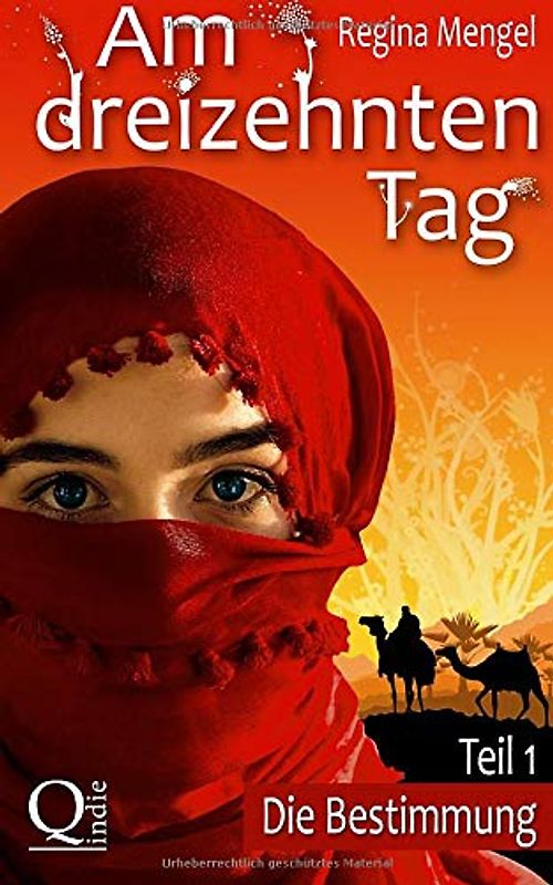 Am dreizehnten Tag: Die Bestimmung