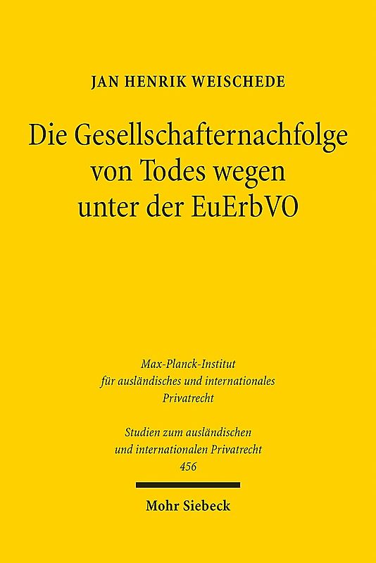 Die Gesellschafternachfolge von Todes wegen unter der EuErbVO