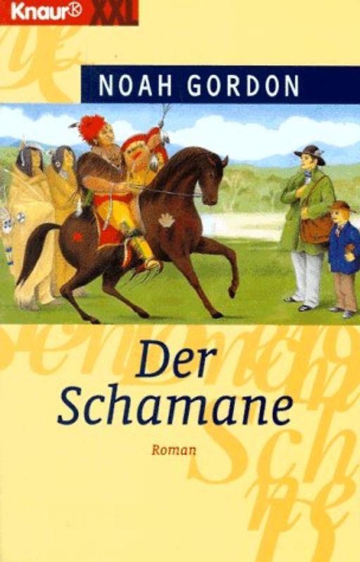 Der Schamane