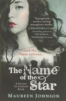 Shades of London 01. The Name of the Star - Maureen Johnson