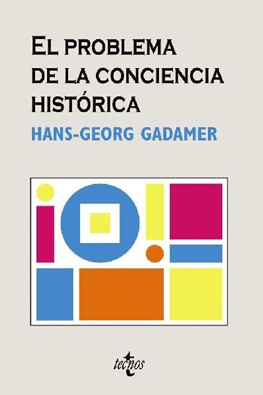 El problema de la conciencia histórica