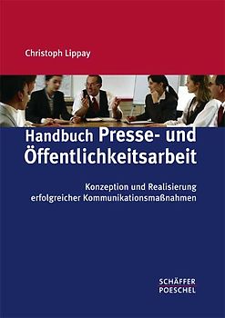 Handbuch Presse- und Öffentlichkeitsarbeit