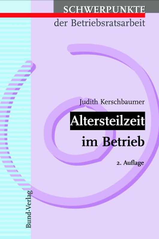 Altersteilzeit im Betrieb