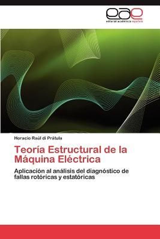 Teoría Estructural de la Máquina Eléctrica