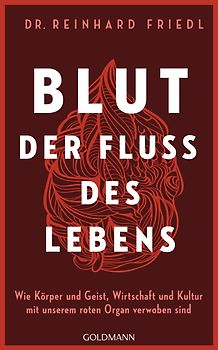 Blut – Der Fluss des Lebens