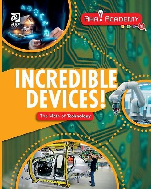 Incredible Devices! The Math of Technology