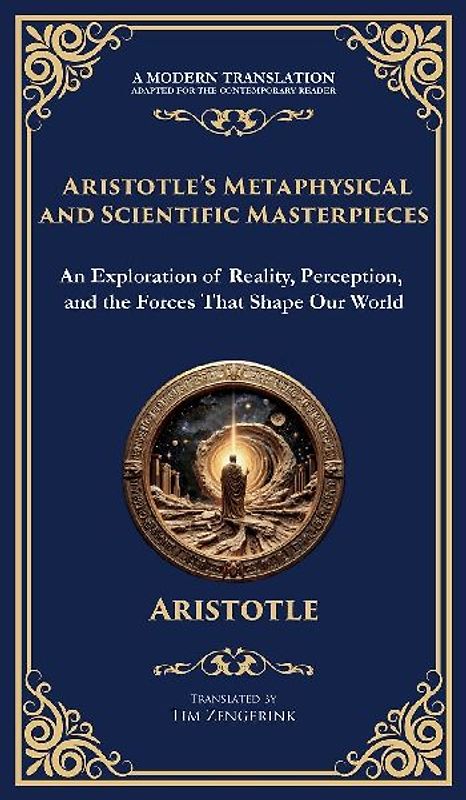 Aristotle's Metaphysical and Scientific Masterpieces