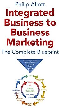Integrated Business To Business Marketing