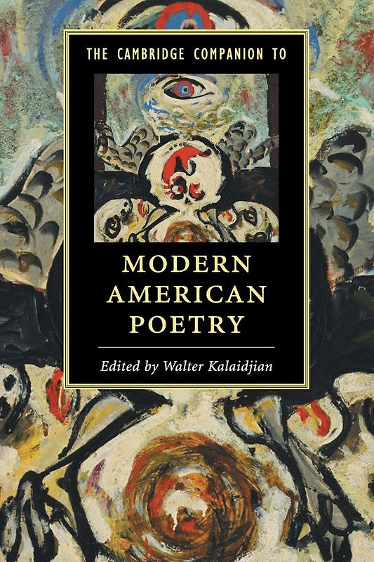 The Cambridge Companion to Modern American Poetry [Paperback]