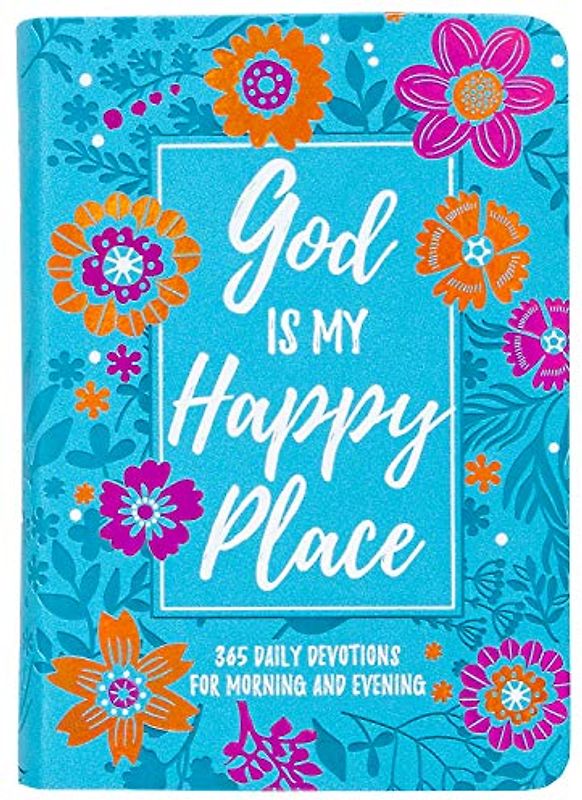 God Is My Happy Place