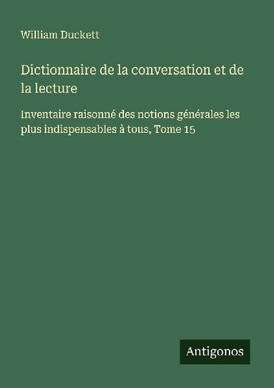 Dictionnaire de la conversation et de la lecture