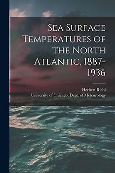 Sea Surface Temperatures of the North Atlantic, 1887-1936