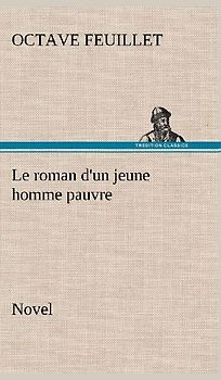 Le roman d'un jeune homme pauvre (Novel)