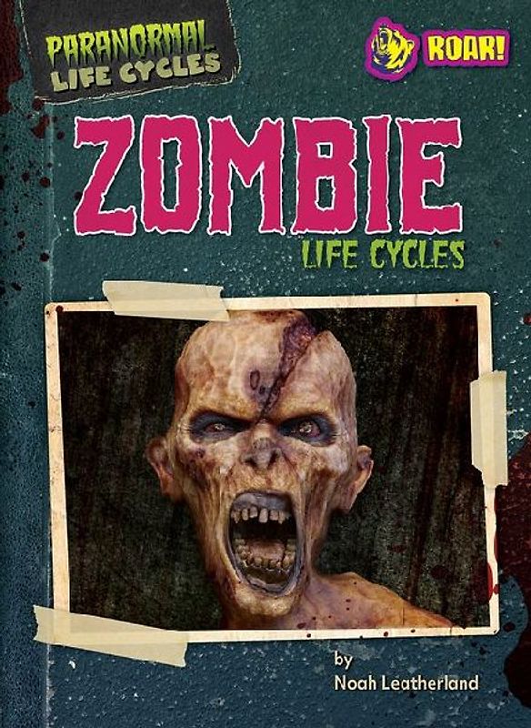 Zombie Life Cycles