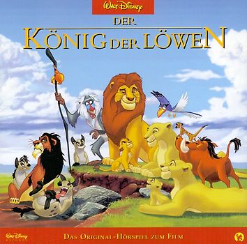 Der König der Löwen: Das Original-Hörspiel zum Film - Walt Disney
