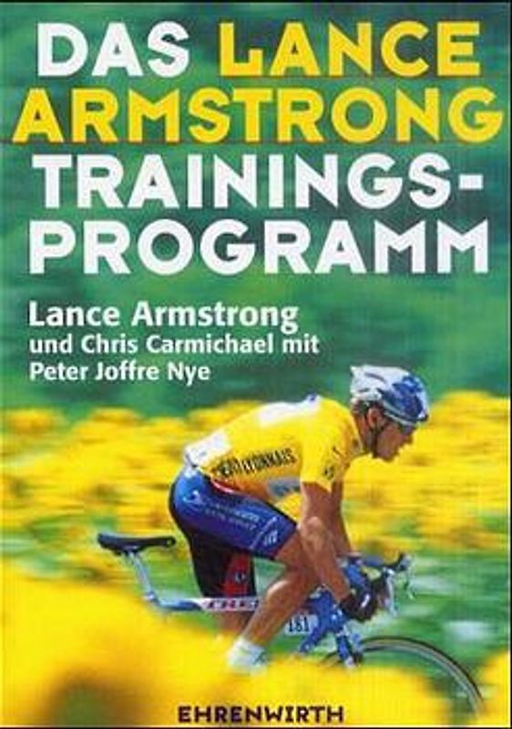 Das Lance Armstrong Trainings-Programm