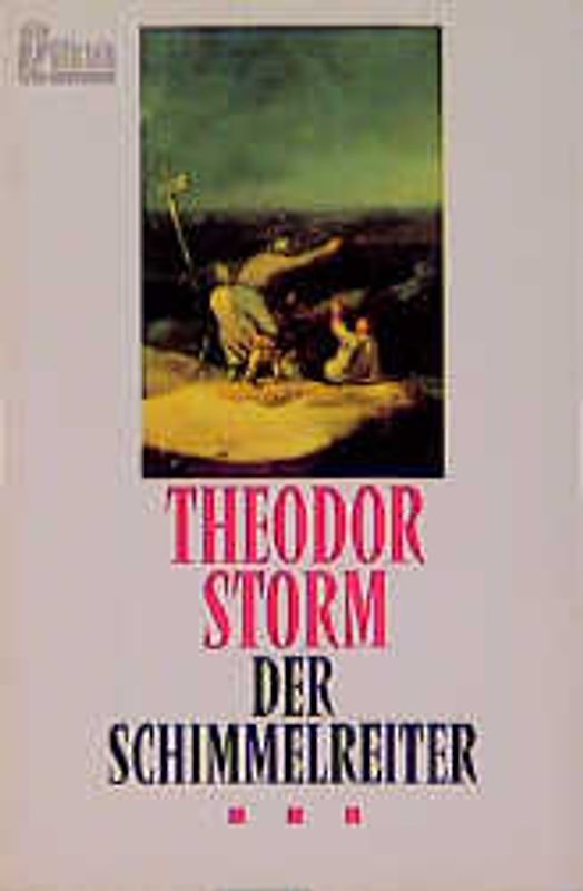 Der Schimmelreiter. Novelle