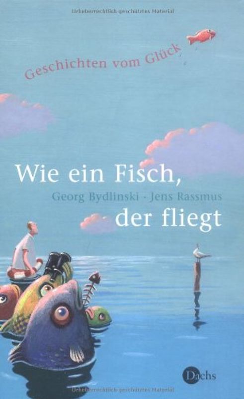 Wie ein Fisch, der fliegt